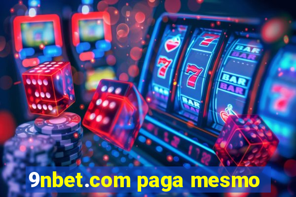 9nbet.com paga mesmo